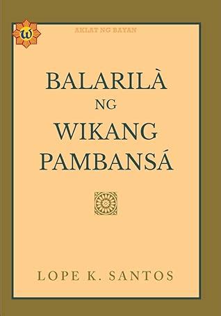 Balarila ng Wikang Pambansa .